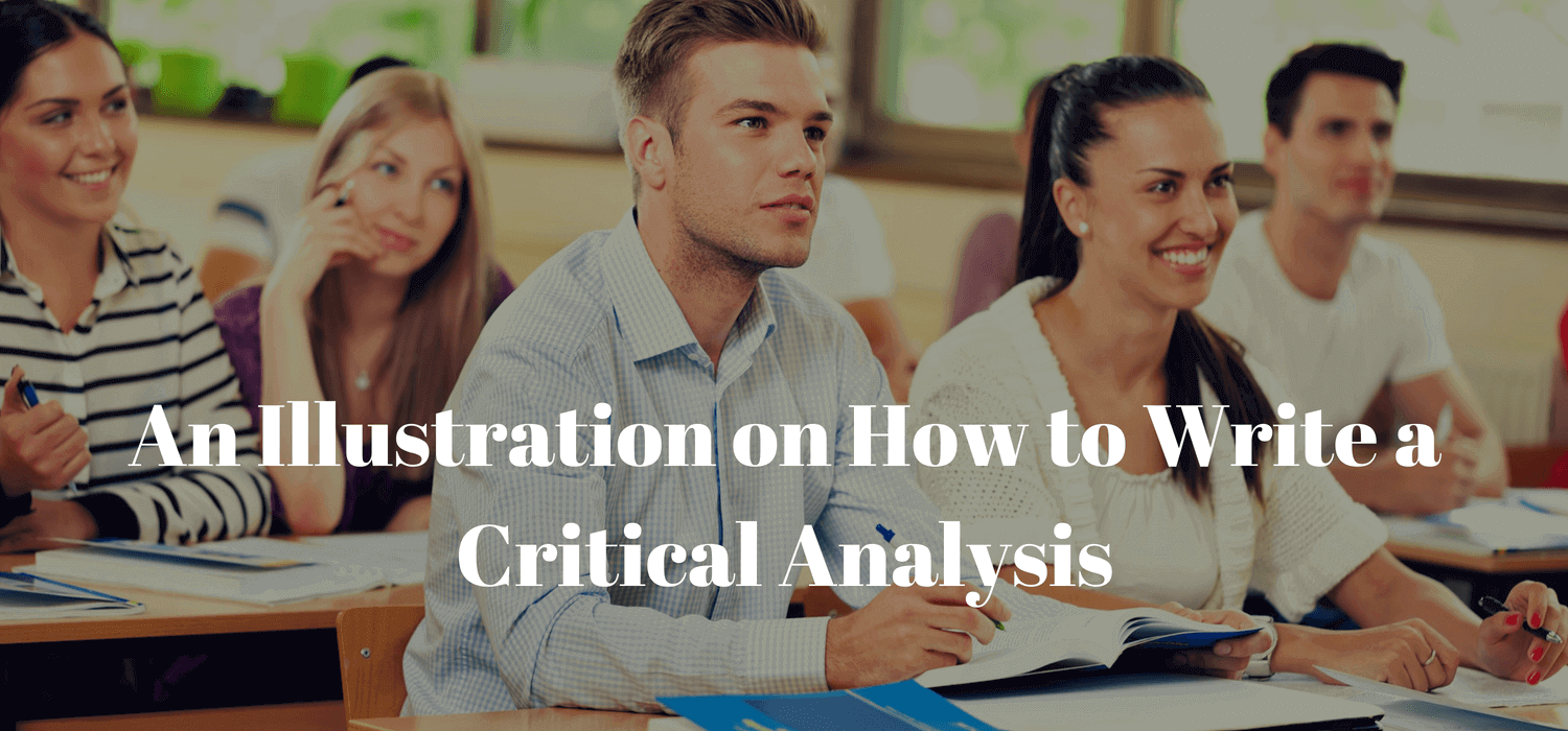 An Illustration on How to Write a Critical Analysis